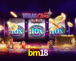 Descubra a Essência do bm18: Nossa História e Compromissos